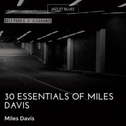 30 Essentials of Miles Davis