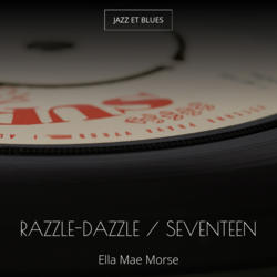 Razzle-Dazzle / Seventeen