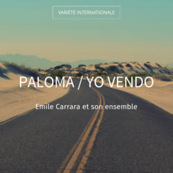 Paloma / Yo Vendo