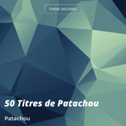 50 Titres de Patachou