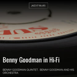 Benny Goodman in Hi-Fi