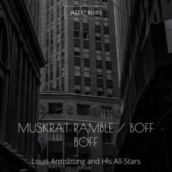 Muskrat Ramble / Boff Boff