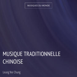 Musique traditionnelle chinoise