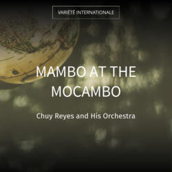 Mambo at the Mocambo