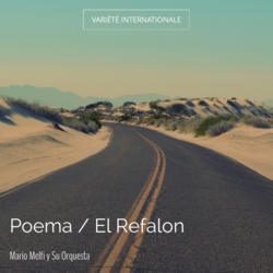 Poema / El Refalon