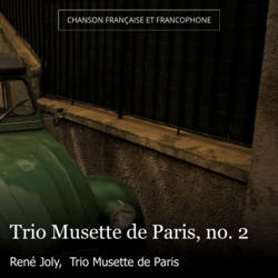 Trio Musette de Paris, no. 2