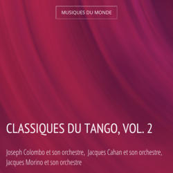 Classiques du tango, vol. 2
