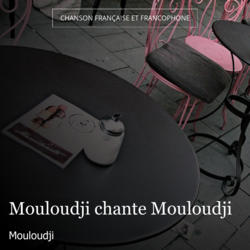 Mouloudji chante Mouloudji