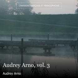 Audrey Arno, vol. 3