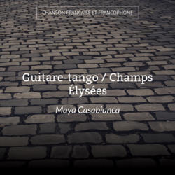 Guitare-tango / Champs Élysées