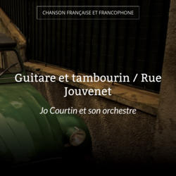 Guitare et tambourin / Rue Jouvenet