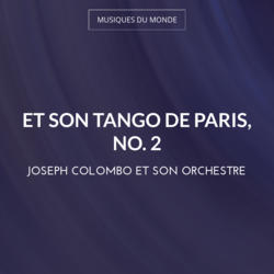 Et son tango de Paris, no. 2