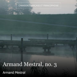 Armand Mestral, no. 3