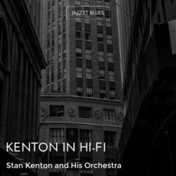 Kenton in Hi-Fi