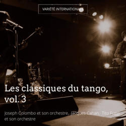 Les classiques du tango, vol. 3
