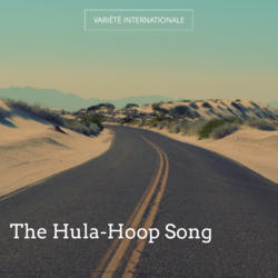 The Hula-Hoop Song