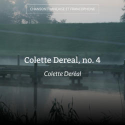 Colette Dereal, no. 4
