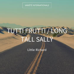 Tutti Frutti / Long Tall Sally
