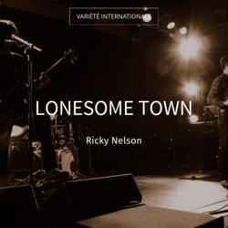 Lonesome Town