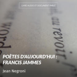 Poètes d'aujourd'hui : Francis Jammes