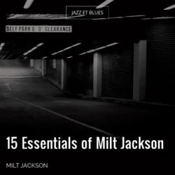 15 Essentials of Milt Jackson