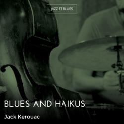 Blues and Haikus