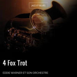 4 Fox Trot