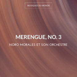 Merengue, No. 3