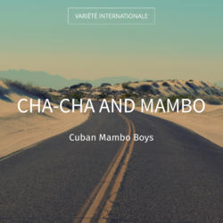 Cha-Cha and Mambo