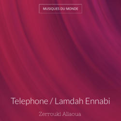 Telephone / Lamdah Ennabi