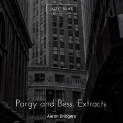 Porgy and Bess, Extracts