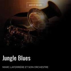 Jungle Blues