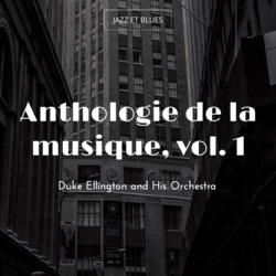 Anthologie de la musique, vol. 1