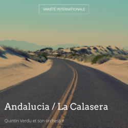 Andalucia / La Calasera