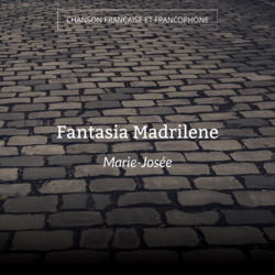 Fantasia Madrilene