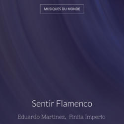 Sentir Flamenco