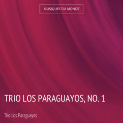 Trio Los Paraguayos, No. 1