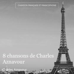 8 chansons de Charles Aznavour