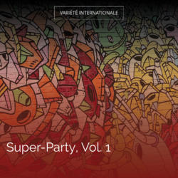 Super-Party, Vol. 1