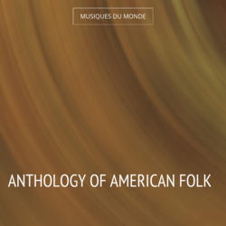 Anthology of American Folk