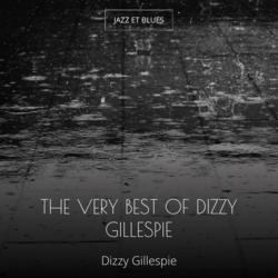 The Very Best of Dizzy Gillespie