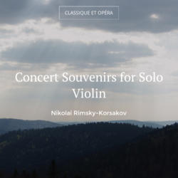 Concert Souvenirs for Solo Violin