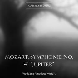 Mozart: Symphonie No. 41 "Jupiter"
