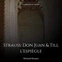 Strauss: Don Juan & Till l'espiègle