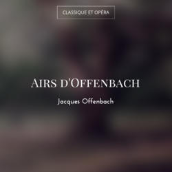 Airs d'Offenbach