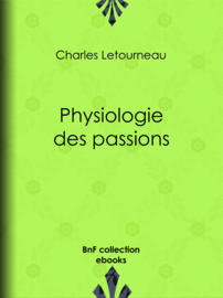 Physiologie des passions