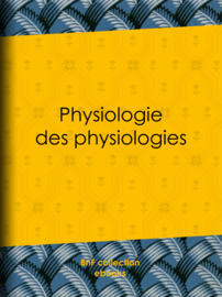 Physiologie des physiologies