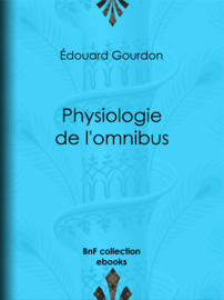 Physiologie de l'omnibus