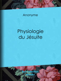 Physiologie du Jésuite