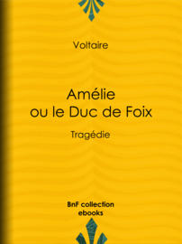 Amélie ou le Duc de Foix